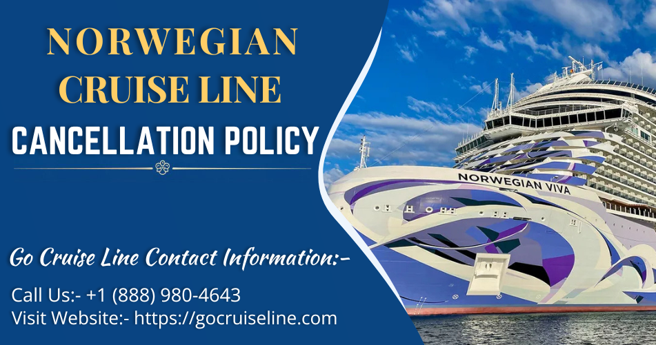 Norwegian Cruise Line Cancellation Policy