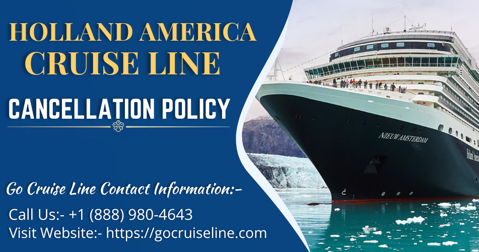 Holland America Cancellation Policy 