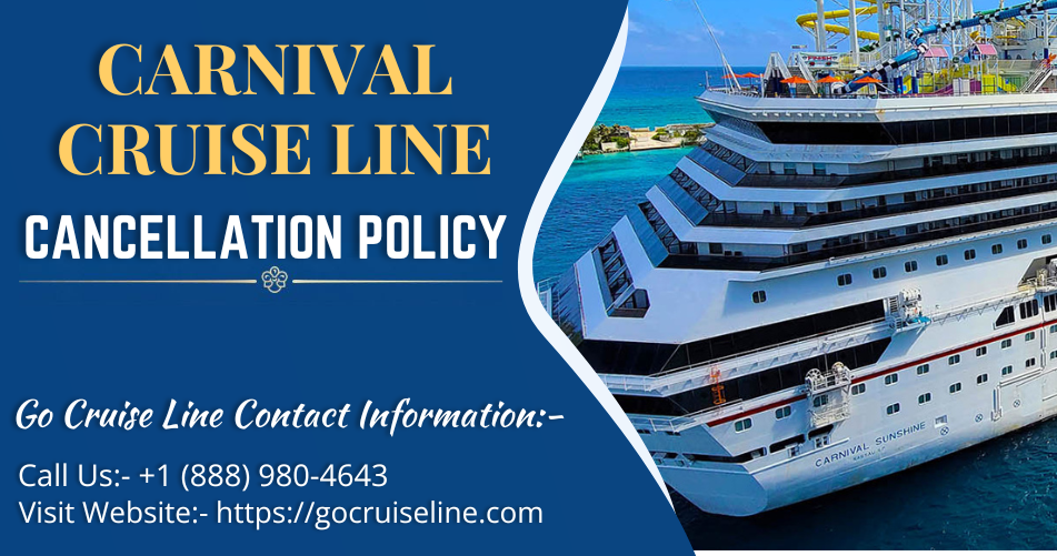 Carnival Cruise Line Cancellation Policy