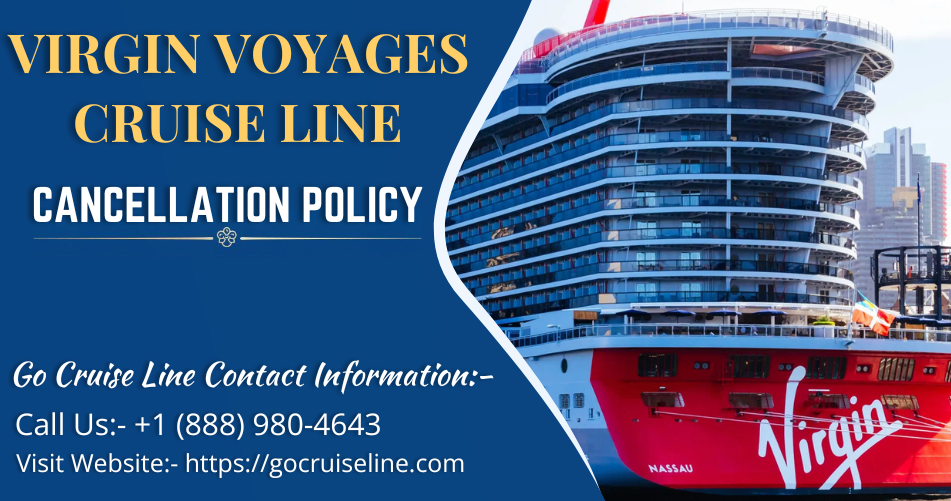 Virgin Voyages Cancellation Policy