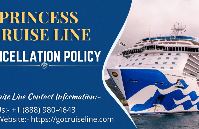 Princess Cruises Cancellation Policy