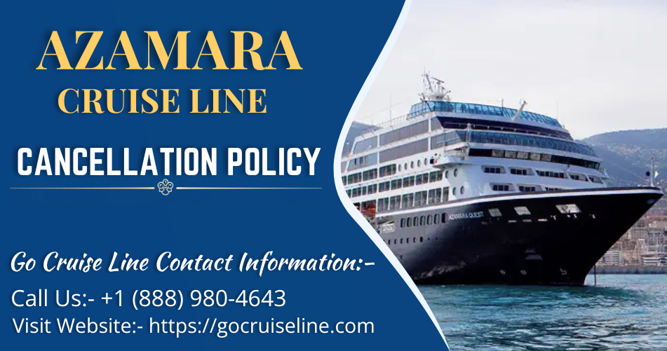 Azamara Cancellation Policy 