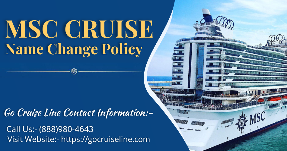 MSC Cruises Name Change Policy